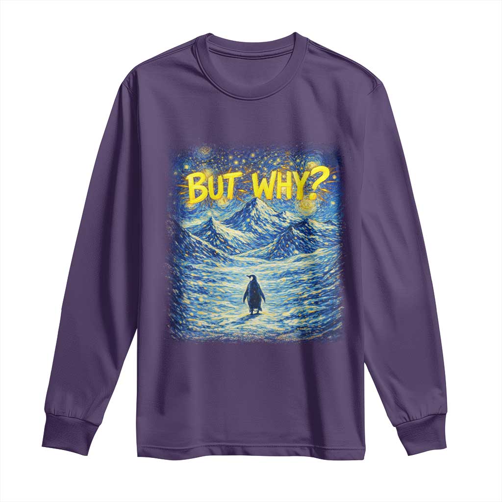 But Why Penguin Long Sleeve Shirt Starry Night Van Gogh Nihilist Penguin Hiking