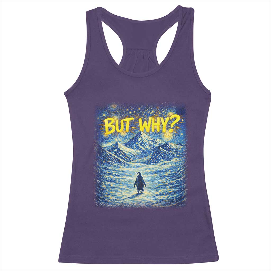 But Why Penguin Racerback Tank Top Starry Night Van Gogh Nihilist Penguin Hiking