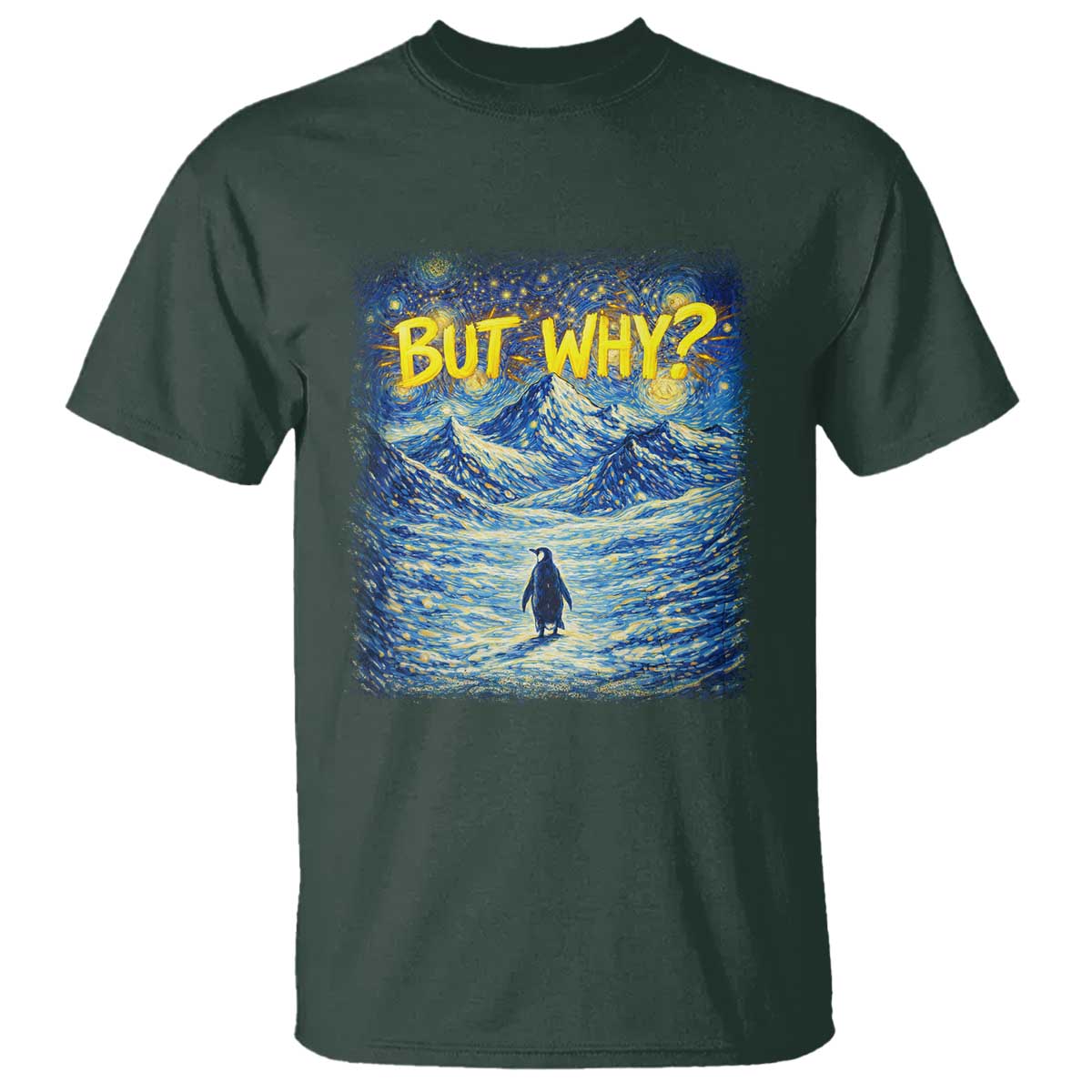 But Why Penguin T Shirt Starry Night Van Gogh Nihilist Penguin Hiking