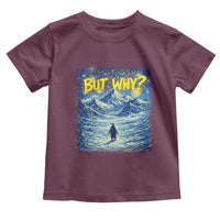 But Why Penguin Toddler T Shirt Starry Night Van Gogh Nihilist Penguin Hiking