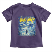But Why Penguin Toddler T Shirt Starry Night Van Gogh Nihilist Penguin Hiking