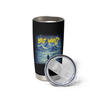 But Why Penguin Tumbler Cup Starry Night Van Gogh Nihilist Penguin Hiking