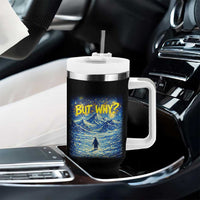 But Why Penguin Tumbler With Handle Starry Night Van Gogh Nihilist Penguin Hiking