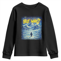 But Why Penguin Youth Sweatshirt Starry Night Van Gogh Nihilist Penguin Hiking