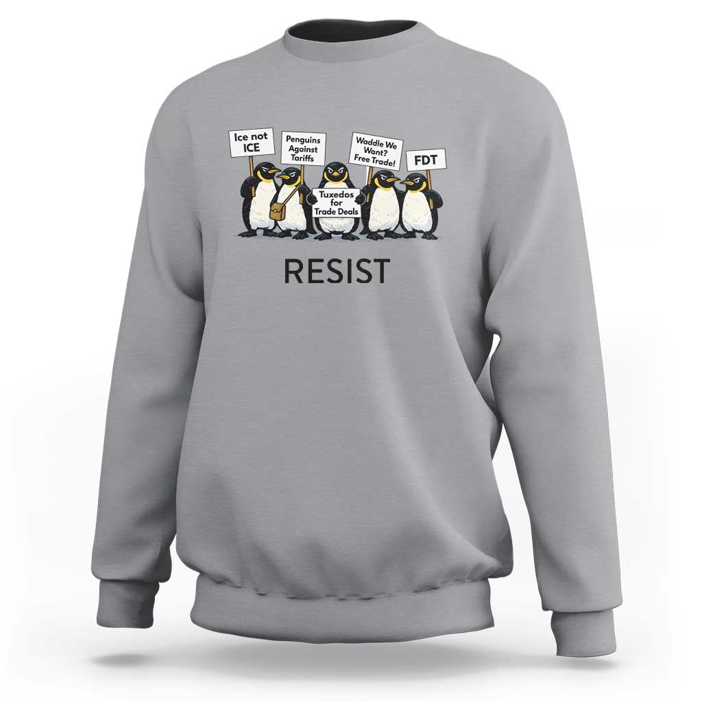 Penguins Resist Sweatshirt Nihilist Penguin Anti-Government Meme