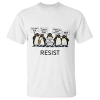 Penguins Resist T Shirt Nihilist Penguin Anti-Government Meme