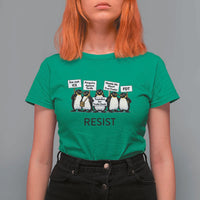 Penguins Resist T Shirt For Women Nihilist Penguin Anti-Government Meme