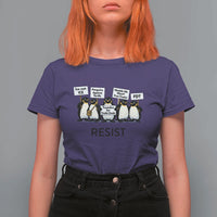 Penguins Resist T Shirt For Women Nihilist Penguin Anti-Government Meme