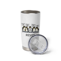 Penguins Resist Tumbler Cup Nihilist Penguin Anti-Government Meme