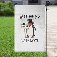 Fck ICE Garden Flag Nihilist Penguin Anti-Government Meme