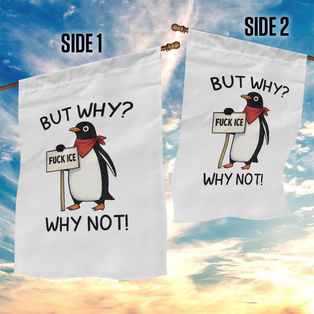 Fck ICE Garden Flag Nihilist Penguin Anti-Government Meme