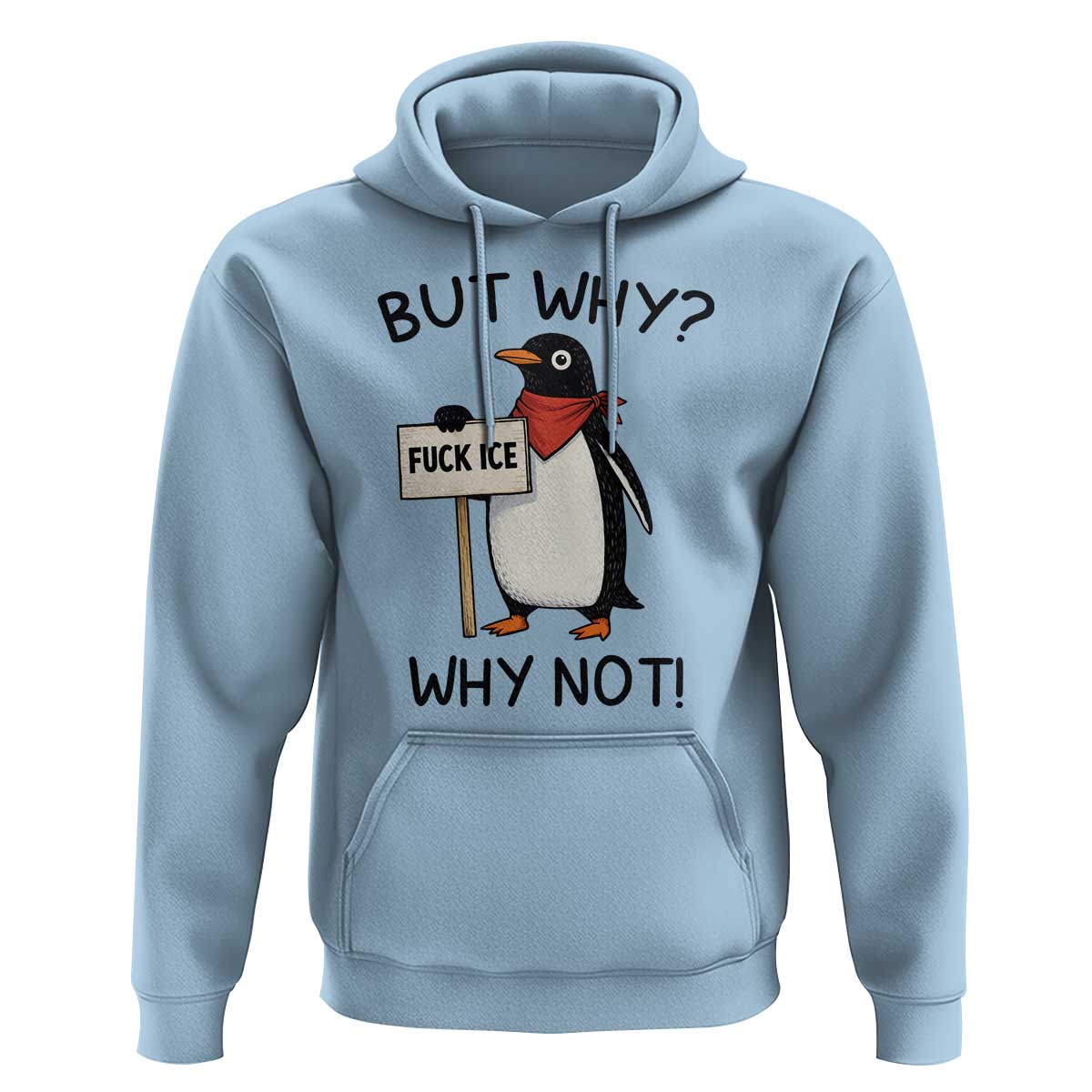 Fck ICE Hoodie Nihilist Penguin Anti-Government Meme