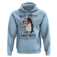 Fck ICE Hoodie Nihilist Penguin Anti-Government Meme