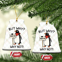 Fck ICE Ceramic Ornament Nihilist Penguin Anti-Government Meme