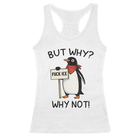 Fck ICE Racerback Tank Top Nihilist Penguin Anti-Government Meme