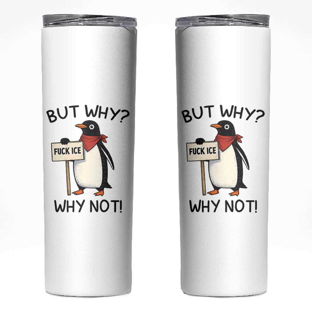 Fck ICE Skinny Tumbler Nihilist Penguin Anti-Government Meme