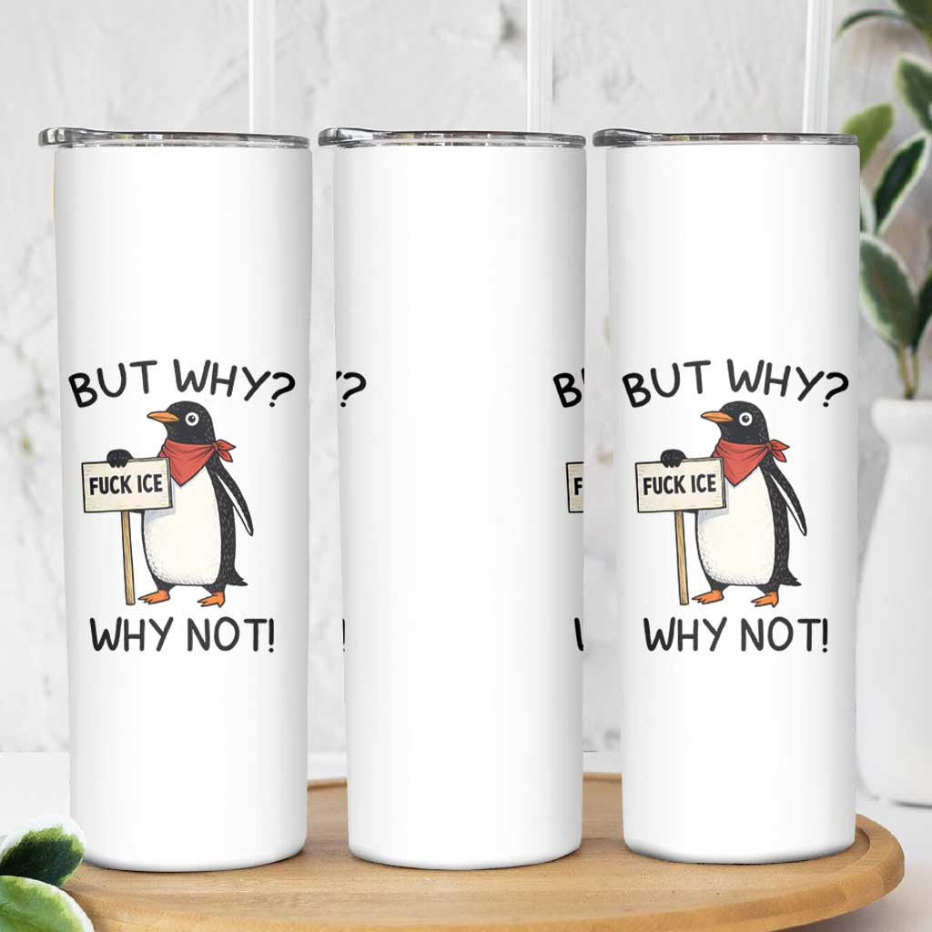Fck ICE Skinny Tumbler Nihilist Penguin Anti-Government Meme