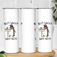 Fck ICE Skinny Tumbler Nihilist Penguin Anti-Government Meme