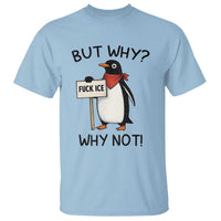 Fck ICE T Shirt Nihilist Penguin Anti-Government Meme