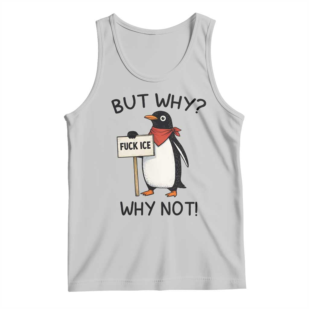 Fck ICE Tank Top Nihilist Penguin Anti-Government Meme