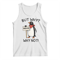 Fck ICE Tank Top Nihilist Penguin Anti-Government Meme