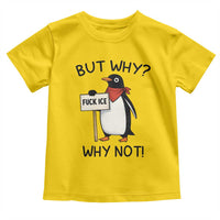 Fck ICE Toddler T Shirt Nihilist Penguin Anti-Government Meme