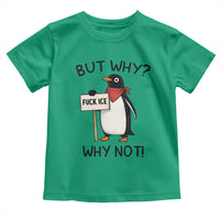 Fck ICE Toddler T Shirt Nihilist Penguin Anti-Government Meme