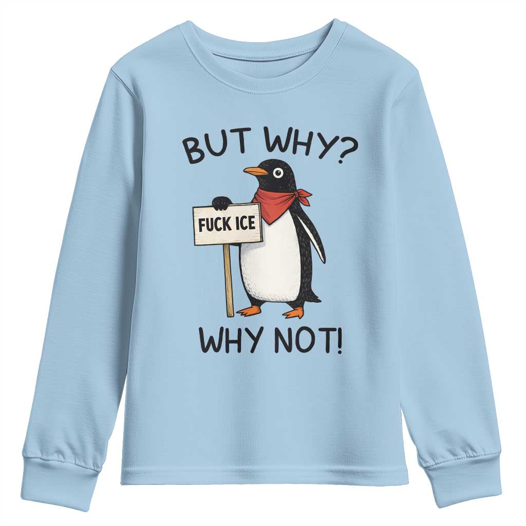 Fck ICE Youth Sweatshirt Nihilist Penguin Anti-Government Meme