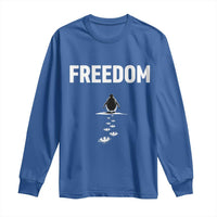 Penguin Freedom Long Sleeve Shirt Funny Nihilist Penguin Hiking Mountains