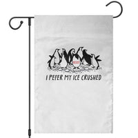 Funny Penguins Resist Protest Garden Flag I Pefer My Ice Crushed