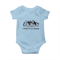Funny Penguins Resist Protest Baby Onesie I Pefer My Ice Crushed