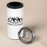 Funny Penguins Resist Protest 4 in 1 Can Cooler Tumbler I Pefer My Ice Crushed