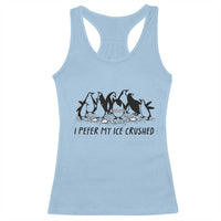 Funny Penguins Resist Protest Racerback Tank Top I Pefer My Ice Crushed