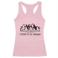Funny Penguins Resist Protest Racerback Tank Top I Pefer My Ice Crushed