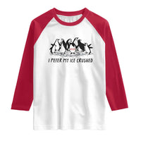 Funny Penguins Resist Protest Raglan Shirt I Pefer My Ice Crushed