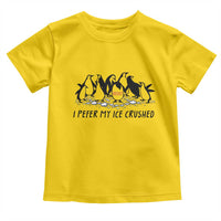 Funny Penguins Resist Protest Toddler T Shirt I Pefer My Ice Crushed