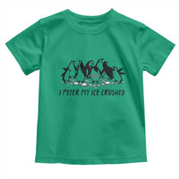 Funny Penguins Resist Protest Toddler T Shirt I Pefer My Ice Crushed