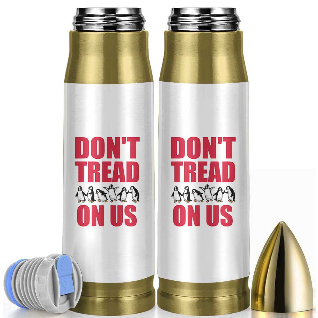 Funny Penguins Resist Protest Bullet Tumbler Don't Tread On Us