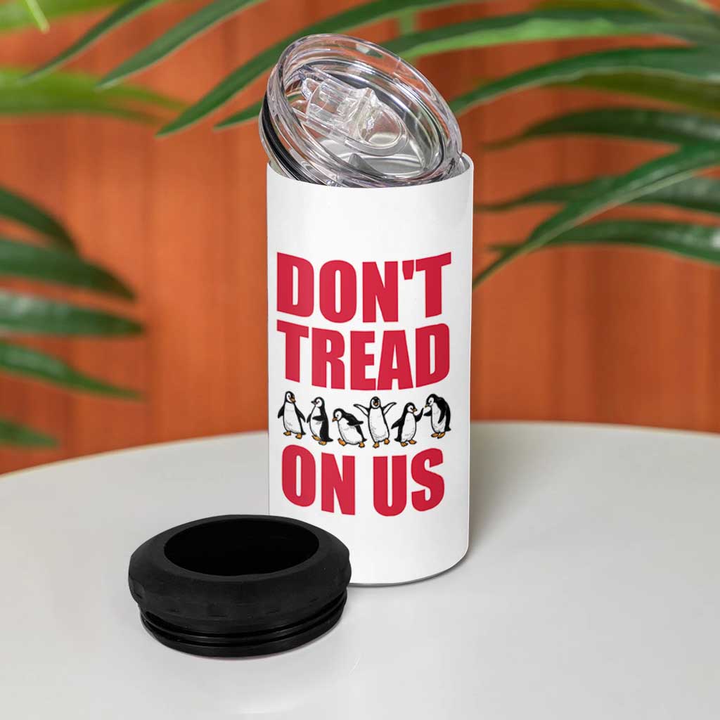 Funny Penguins Resist Protest 4 in 1 Can Cooler Tumbler Don't Tread On Us