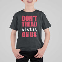 Funny Penguins Resist Protest T Shirt For Kid Don't Tread On Us