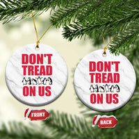 Funny Penguins Resist Protest Ceramic Ornament Don't Tread On Us