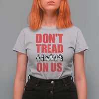 Funny Penguins Resist Protest T Shirt For Women Don't Tread On Us