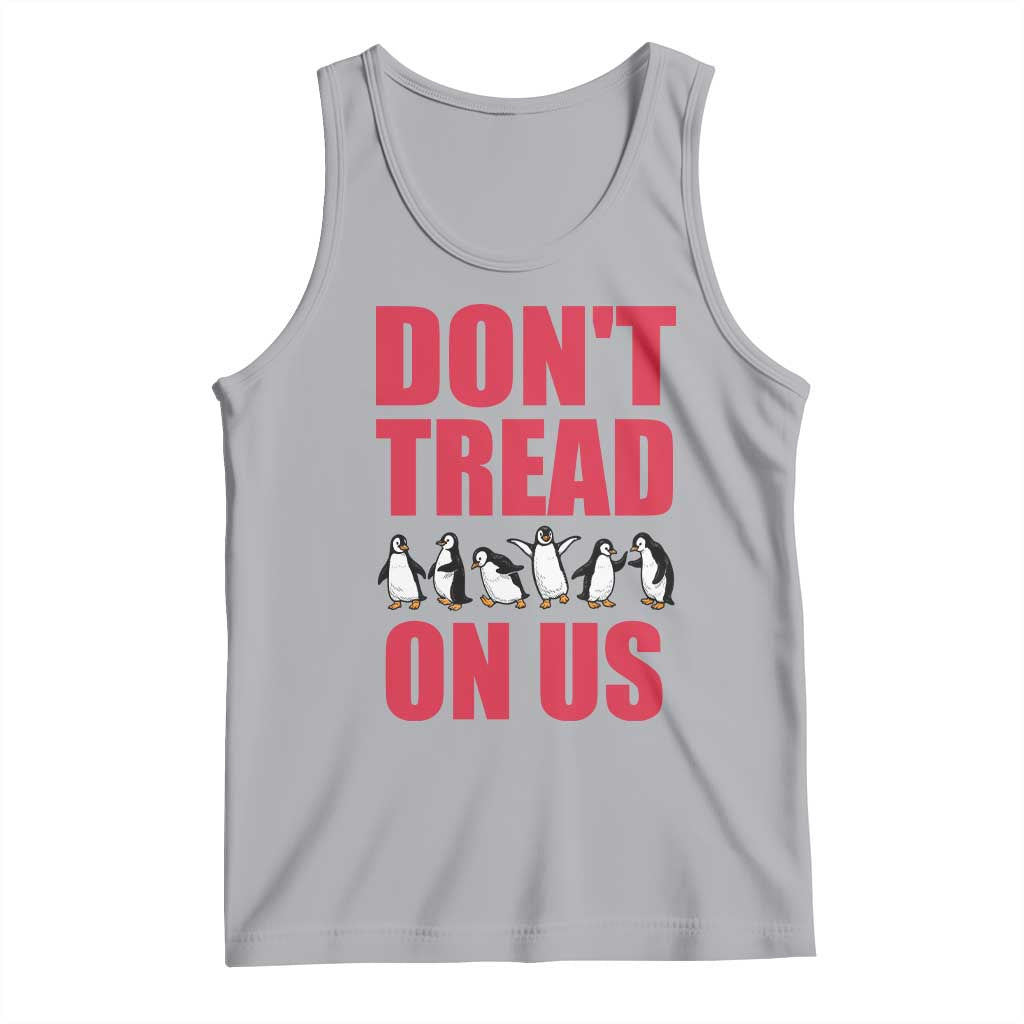 Funny Penguins Resist Protest Tank Top Don't Tread On Us