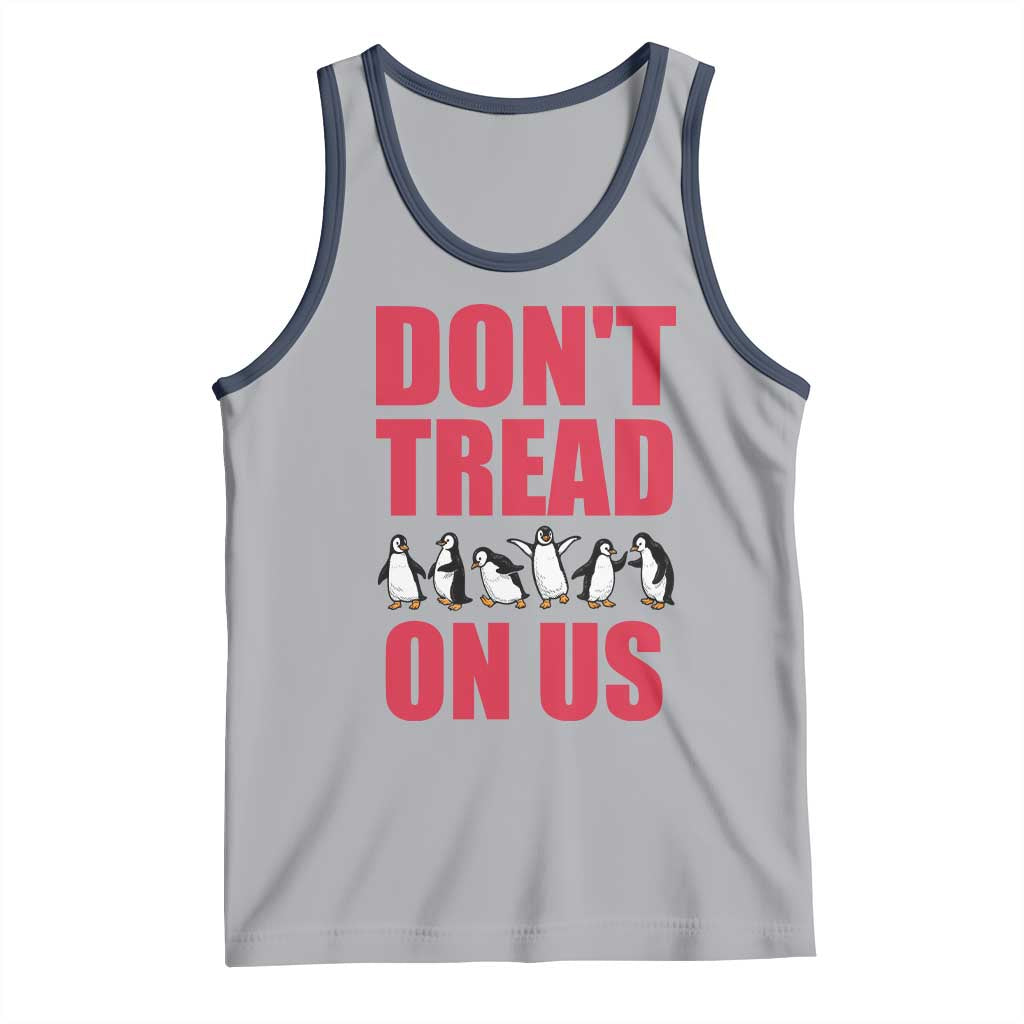 Funny Penguins Resist Protest Tank Top Don't Tread On Us