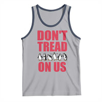 Funny Penguins Resist Protest Tank Top Don't Tread On Us