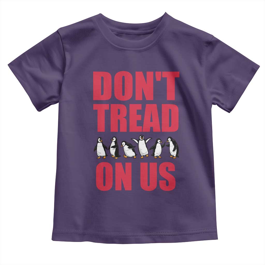 Funny Penguins Resist Protest Toddler T Shirt Don't Tread On Us