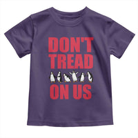 Funny Penguins Resist Protest Toddler T Shirt Don't Tread On Us