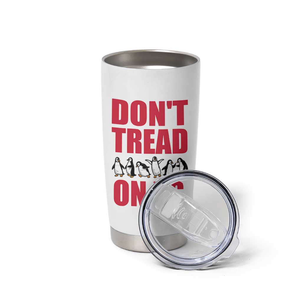 Funny Penguins Resist Protest Tumbler Cup Don't Tread On Us