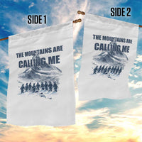 Funny Nihilist Penguin Hiking Garden Flag The Mountains Are Calling Me