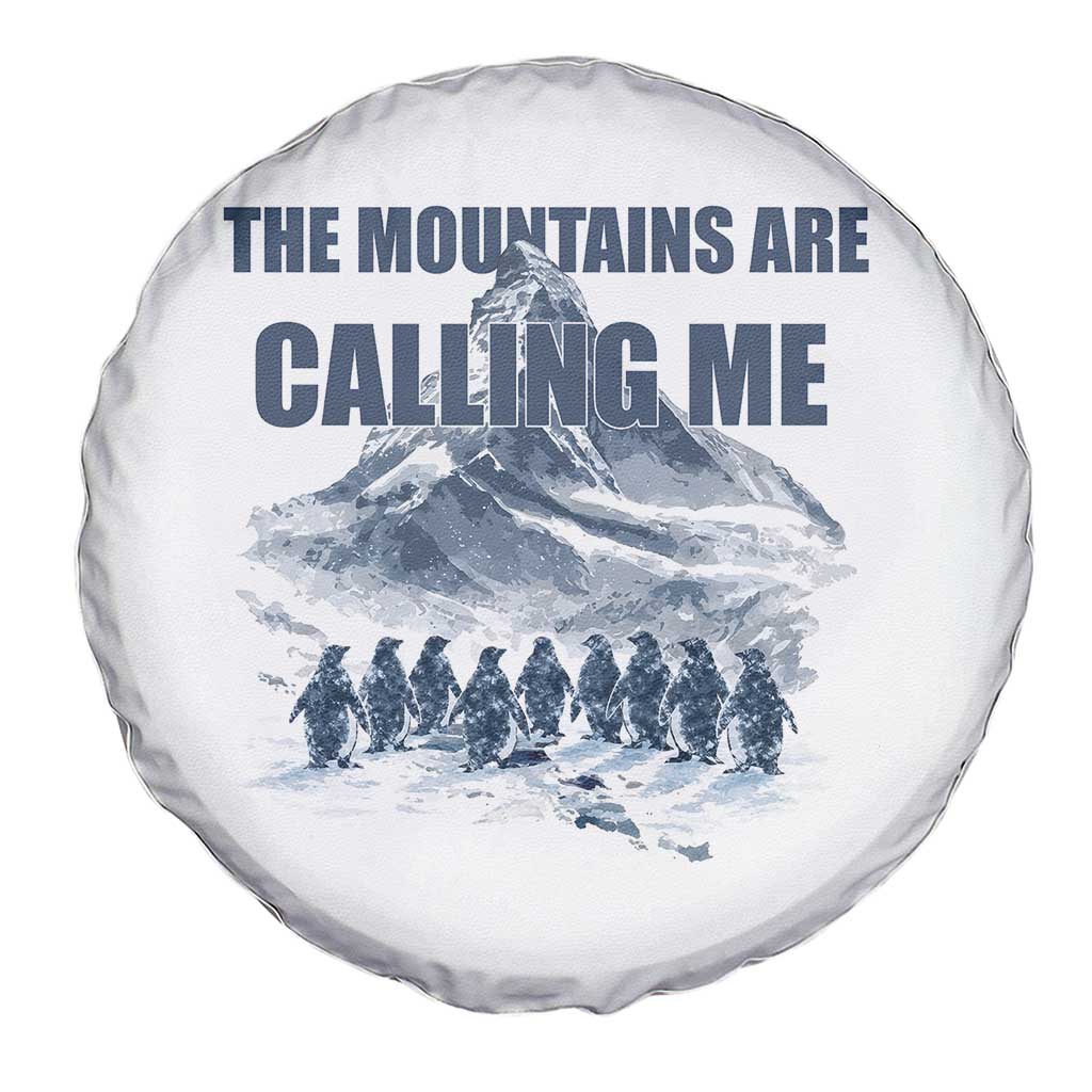 Funny Nihilist Penguin Hiking Spare Tire Cover The Mountains Are Calling Me